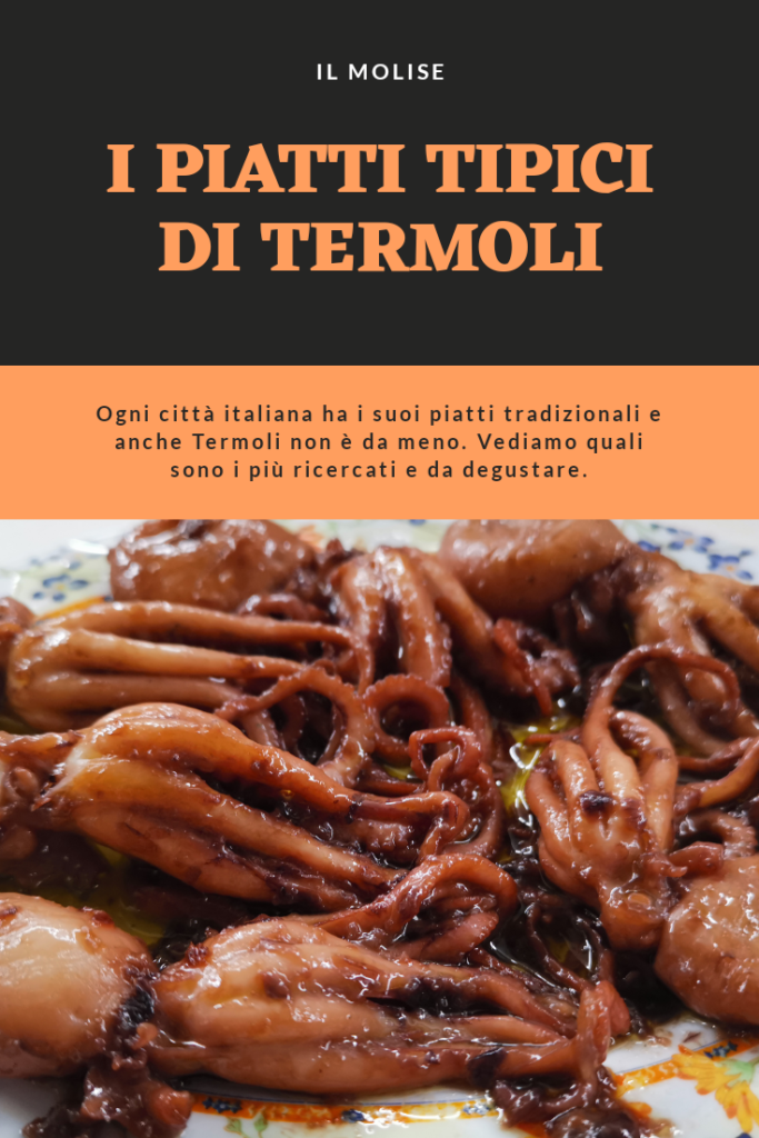 I piatti tipici di Termoli 2 - Salva su Pinterest