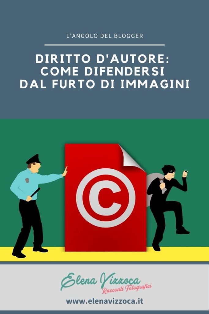 Diritto Autore, protezione dal furto di immagini, condividi su Pinterest, grafica 1