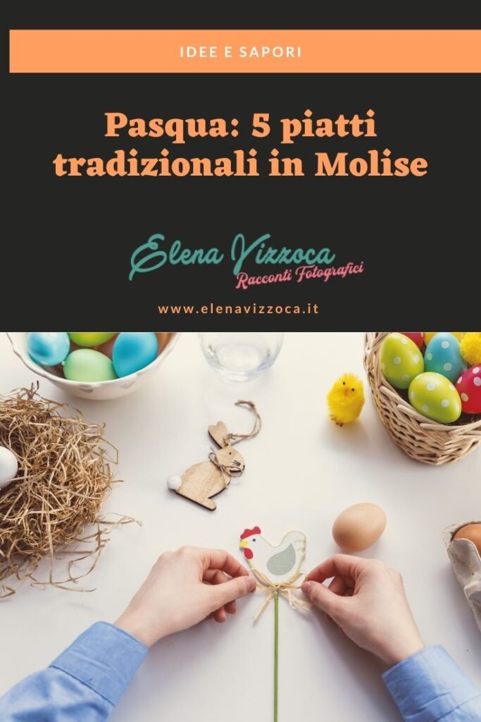 Pasqua: 5 piatti tipici in Molise