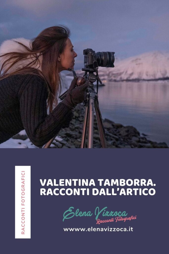 Valentina Tamborra. Racconti dall’Artico. Condividi su Pinterest- grafica 2
