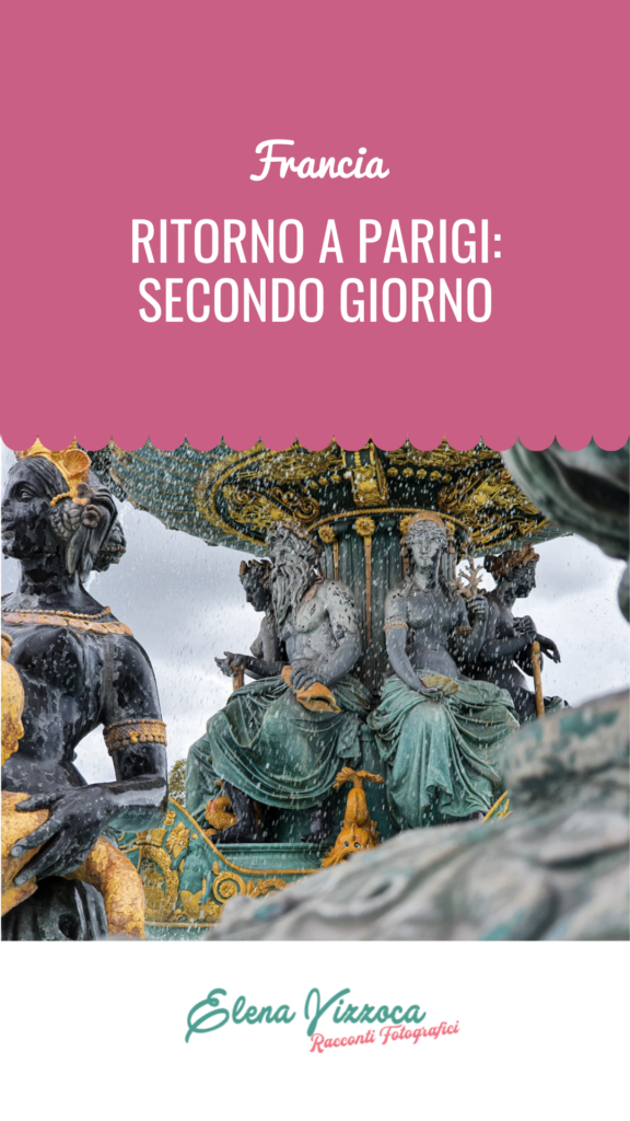 Parigi: secondo giorno - Condividi su Pinterest
