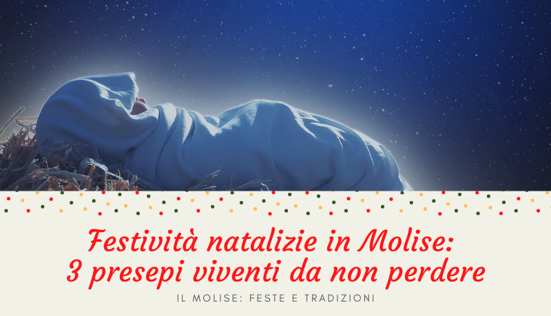 Festività natalizie in Molise: 3 presepi viventi da non perdere
